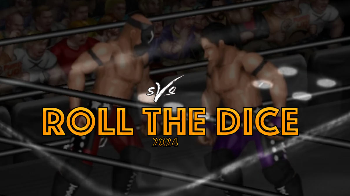 sVo Roll the Dice ’24 is LIVE!